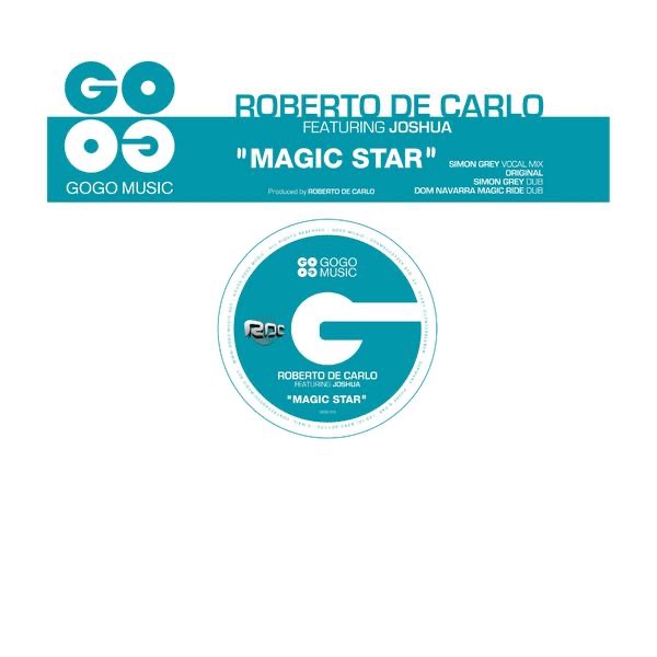 Обложка альбома «Magic Star - EP» — Roberto de Carlo featuring Joshua