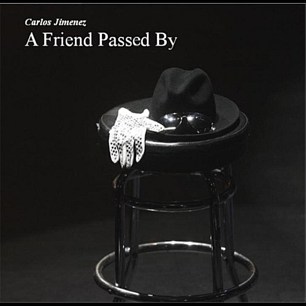 A Friend Passed By - Single