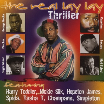 Thriller: the Real Lay Lay