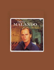 Listen to Danny Malando, watch music videos, read bio, see tour dates & more!