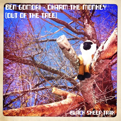 Charm The Monkey (Out Of The Tree) - Single