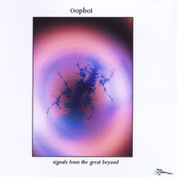 Signals From the Great Beyond ( 2010 remaster ) - Oöphoi