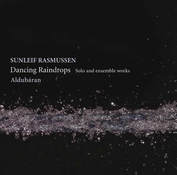 Rasmussen: Dancing Raindrops