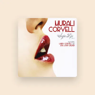 Listen to Murali Coryell, watch music videos, read bio, see tour dates & more!