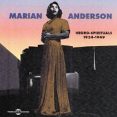Marian Anderson - Were You There
