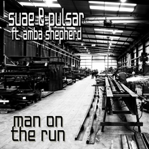 Man On The Run (feat. Amba Shepherd) - Single