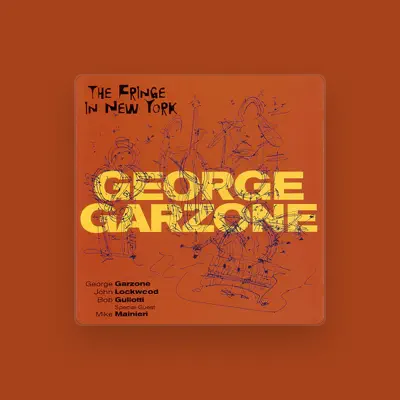 Listen to George Garzone, watch music videos, read bio, see tour dates & more!