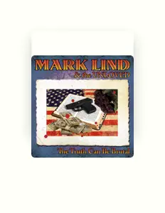 Mark Lind & The Unlovedを聴いたり、ミュージックビデオを鑑賞したり、経歴やツアー日程などを確認したりしましょう！
