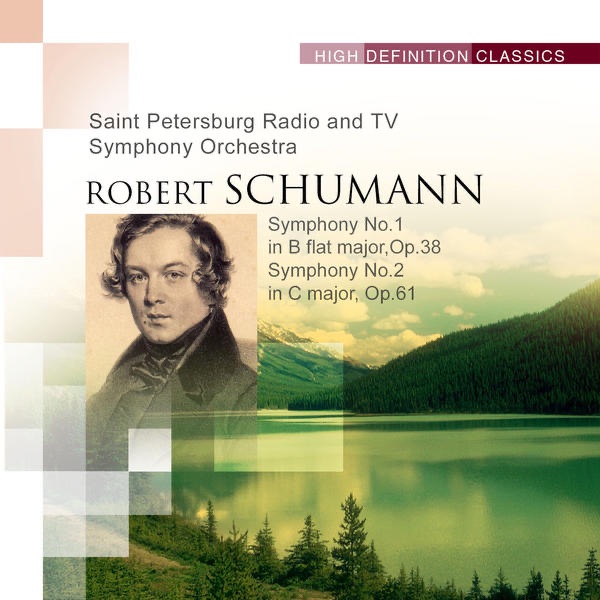 Symphony No.1 in B flat major, Op.38 Symphony No.2 in C major, Op.61