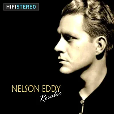 Rosalie - Single - Nelson Eddy