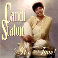 It's Time - Candi Staton