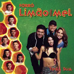 Toda Sua - Limão Com Mel