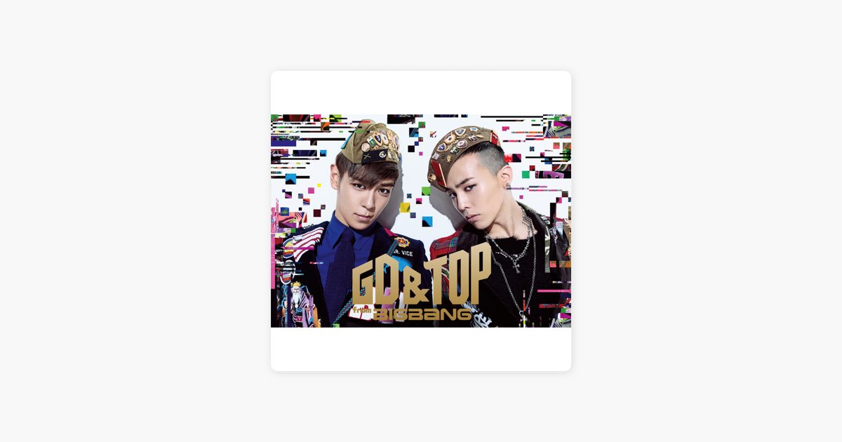 HIGH HIGH [JPN Ver.] - GD&TOPの曲 - Apple Music