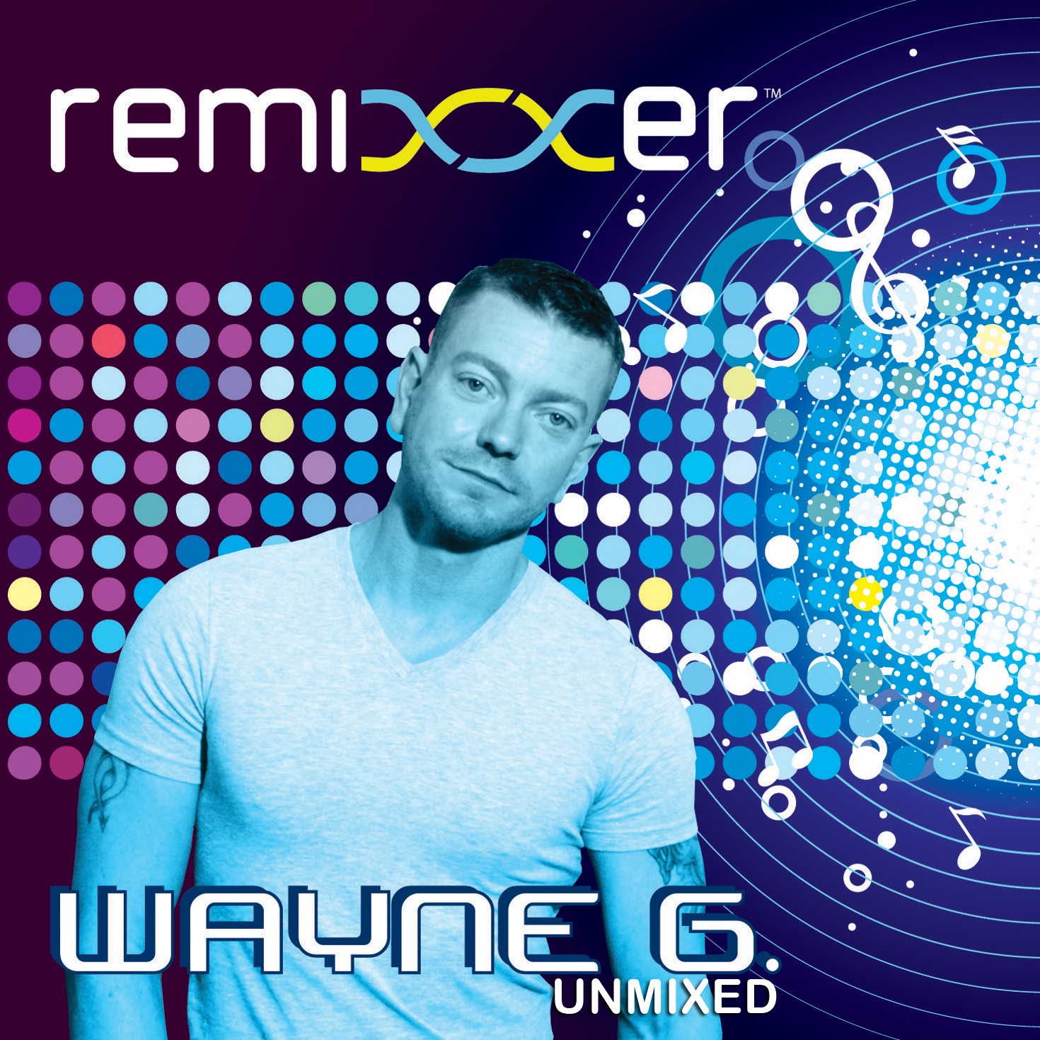 Remixxer: Wayne G (Unmixed DJ Friendly Full-Length Tracks) by Wayne G album cover