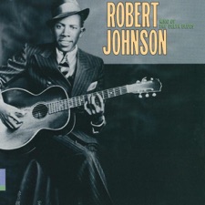 Robert Johnson - Milkcow's Calf Blues