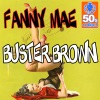 Fanny Mae (Digitally Remastered)