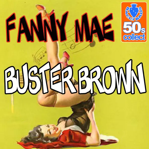 Fanny Mae (Digitally Remastered) — Buster Brown