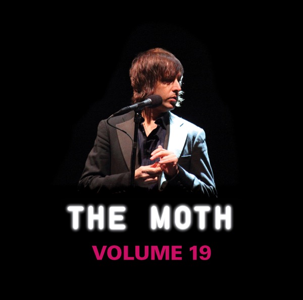 The Best of The Moth - Vol. 19