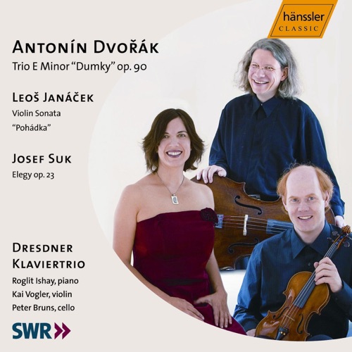 Dvorak: Trio In e Minor, Op. 90 - Janacek: Violin Sonata - Suk: Elegy, Op. 23