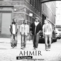We Found Love (Candlelight Version) - Single - Ahmir