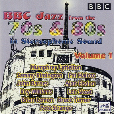 BBC Jazz from the 70s & 80s, Vol. 1