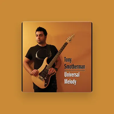 Listen to Tony Smotherman, watch music videos, read bio, see tour dates & more!