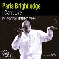 I Can't Live - Paris Brightledge