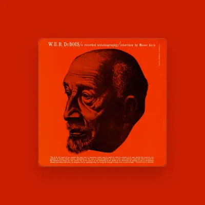 Listen to W.E.B. Dubois, watch music videos, read bio, see tour dates & more!
