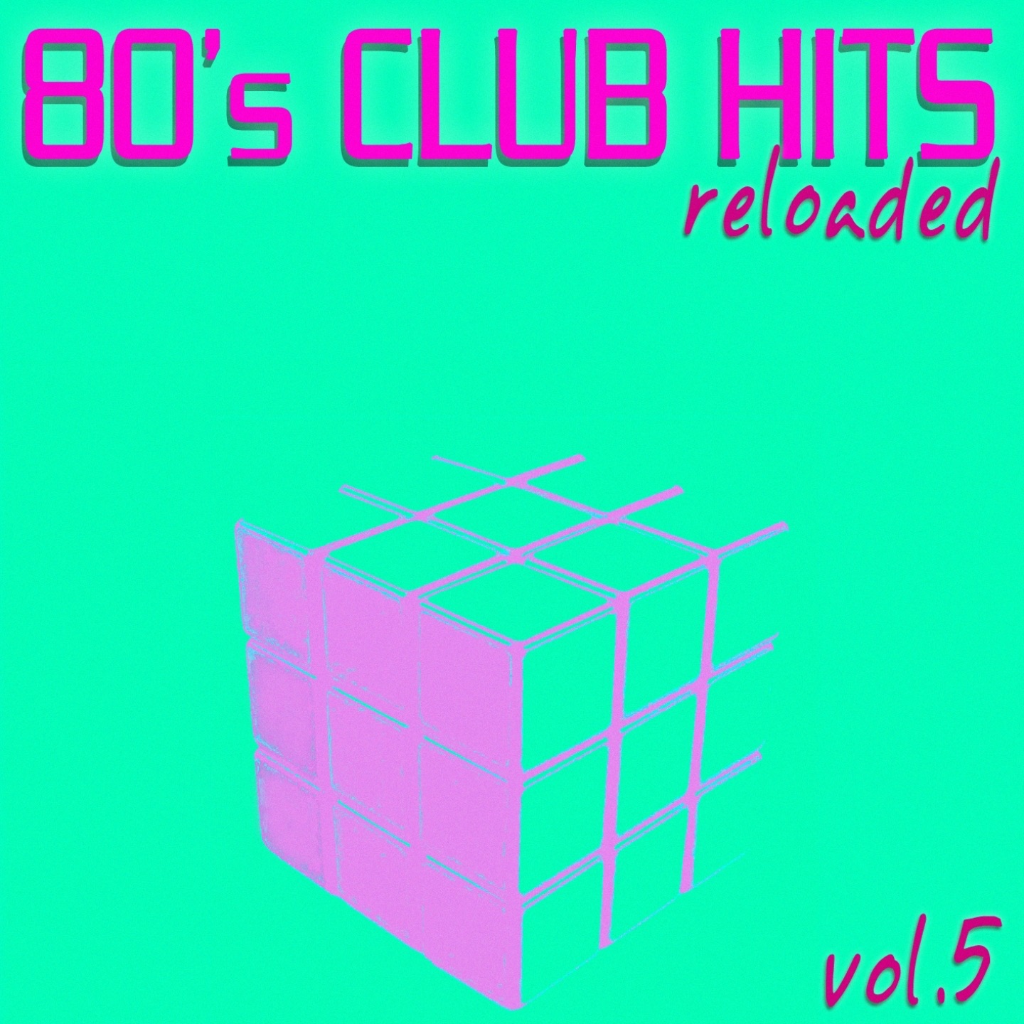 80's Club Hits Reloaded, Vol.5