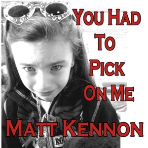 You Had to Pick On Me (The Anti-Bullying Song) - Single