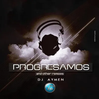 Hör dir „Progresamos“ von DJ Aymen an