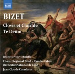 Bizet: Clovis et Clotilde - Te Deum