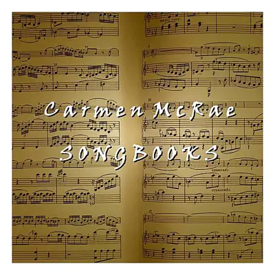 Songbooks - Carmen Mcrae Songbooks - Carmen Mcrae