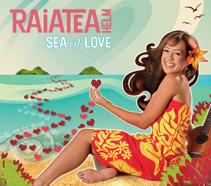 Обложка альбома «Sea of Love» — Raiatea Helm
