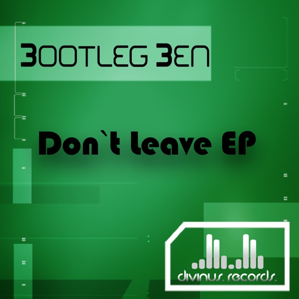 DonÂ´t Leave - Single