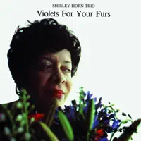 More Than You Know — Shirley Horn