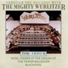 The Mighty Wurlitzer - The 1970's