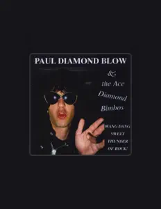 Listen to Paul Diamond Blow & The Ace Diamond Bimbos, watch music videos, read bio, see tour dates & more!