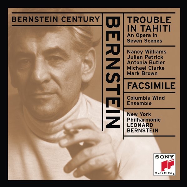 Bernstein: Trouble in Tahiti; Facsimile for Orchestra