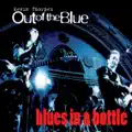 Blues In Bottle