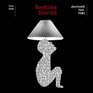 Bed Time Story (feat. YUKI) - EP