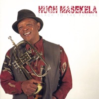 Black to the Future - Hugh Masekela