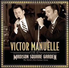 Victor Manuelle: Live At Madison Square Garden