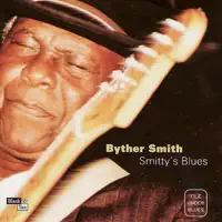 So Many Roads, So Many Trains — Byther Smith