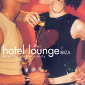 Cover art for Hotel Lounge Ibiza (Music for Cocktails Party) by Hotel Lounge Sound