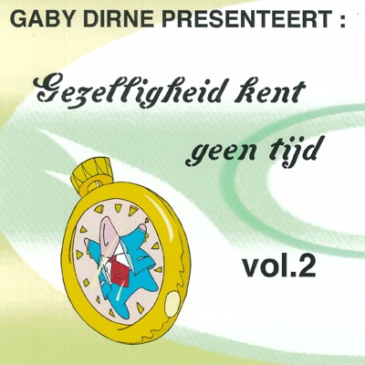 Gezelligheid Kent Geen Tijd, Vol. 2