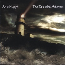 The Tannahill Weavers - Up In the Mornin's No' for Me