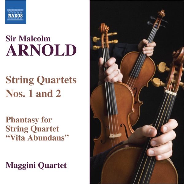 Arnold: String Quartets Nos. 1 and 2, Phantasy for String Quartet "Vita Abundans"