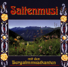 Saitenmusi - Bergalmmusikanten