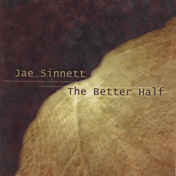 Обложка альбома «The Better Half» — Jae Sinnett